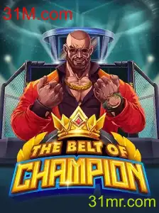 TheBeltOfChampion: Explorando o Universo do Jogo Inovador com 31M.com